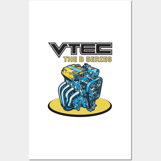 Vtec - The B Series Wall Art by MOTOSHIFT